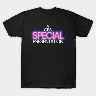 A CBS Special Presentation T-Shirt